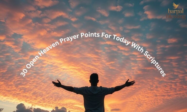 30-open-heaven-prayer-points-for-today-with-scriptures