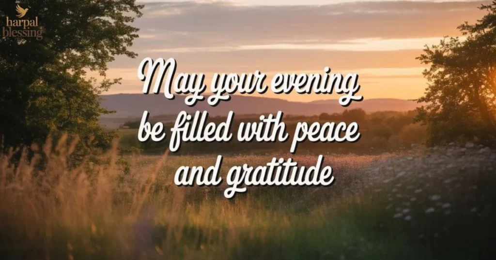 Good Evening Blessings images quotes inspiration sharing peaceful evening spiritual message