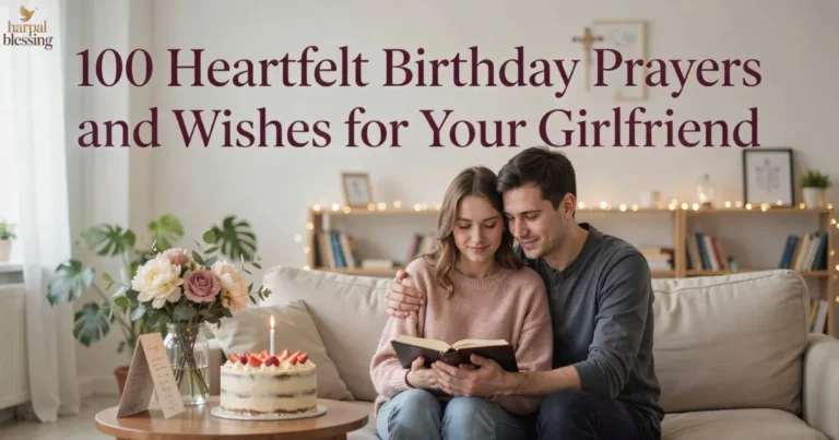 Birthday Prayers and Wishes for Your Girlfriend with Bible, birthday blessings, and faith