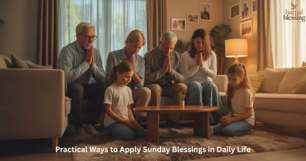 Practical Sunday blessings for daily faith, peace, and spiritual practice