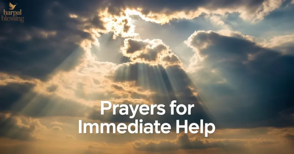 prayers for immediate help and breakthrough showing God response hope and divine comfort